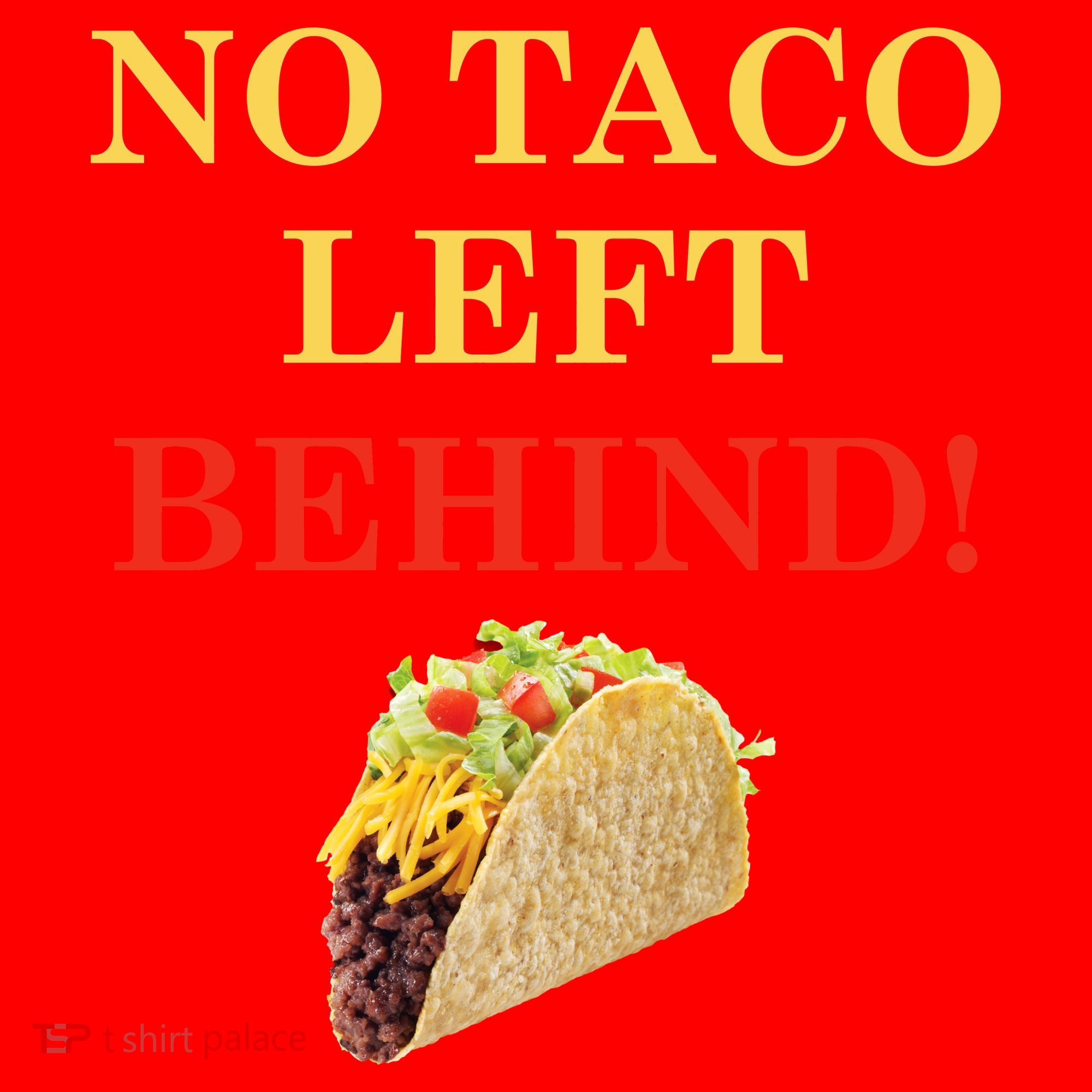 No Taco Left Behind Funny Tacos Santa Hat
