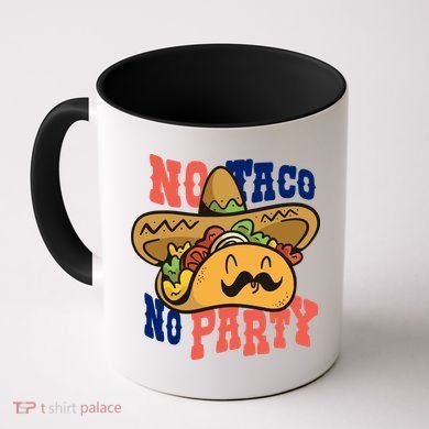 No Taco No Party Coffee Mug