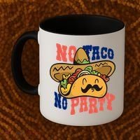 No Taco No Party Coffee Mug thumb 2