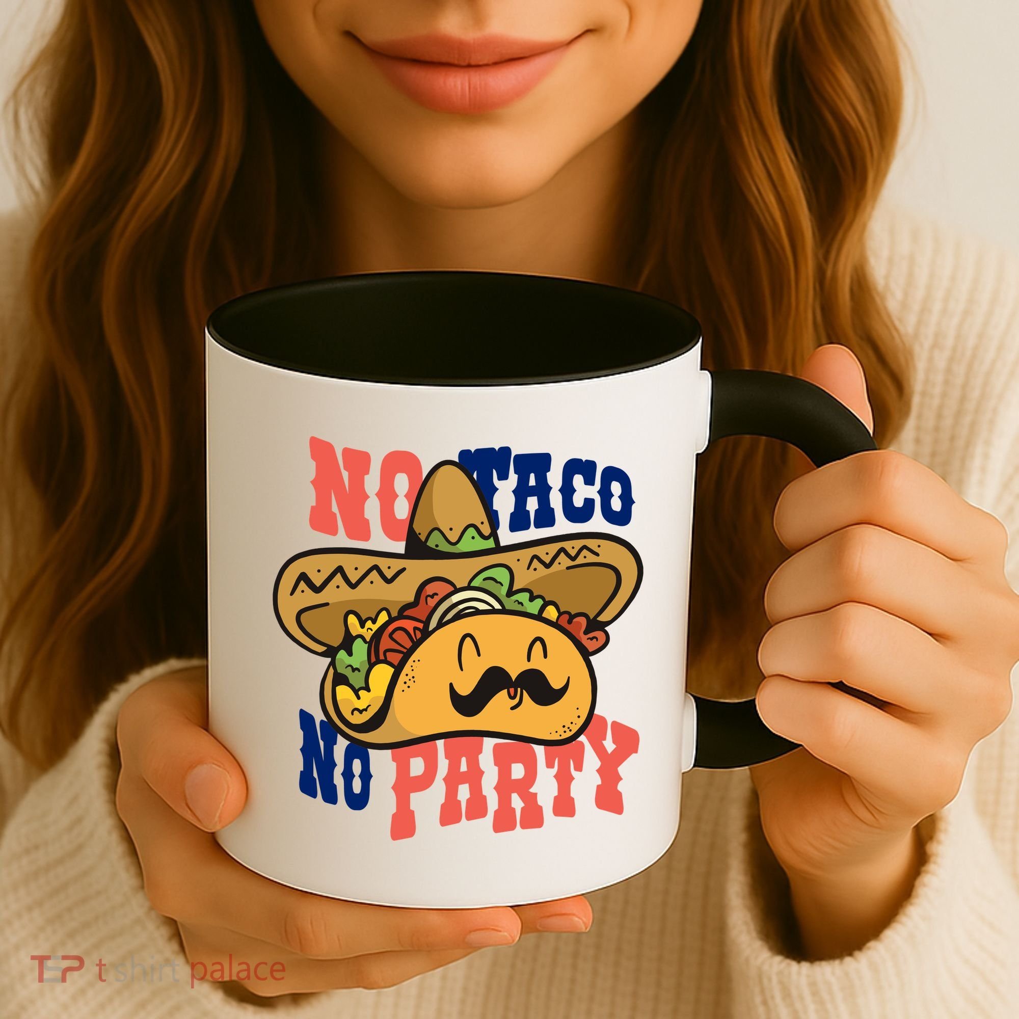 No Taco No Party Coffee Mug