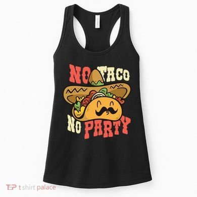 No Taco No Party Women's Tank Top