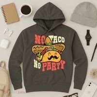 No Taco No Party Hoodie thumb 3
