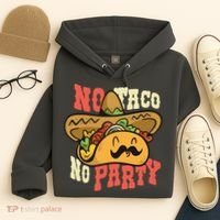 No Taco No Party Hoodie thumb 4