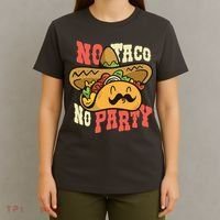 No Taco No Party T-Shirt thumb 4