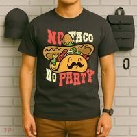 No Taco No Party T-Shirt thumb 6