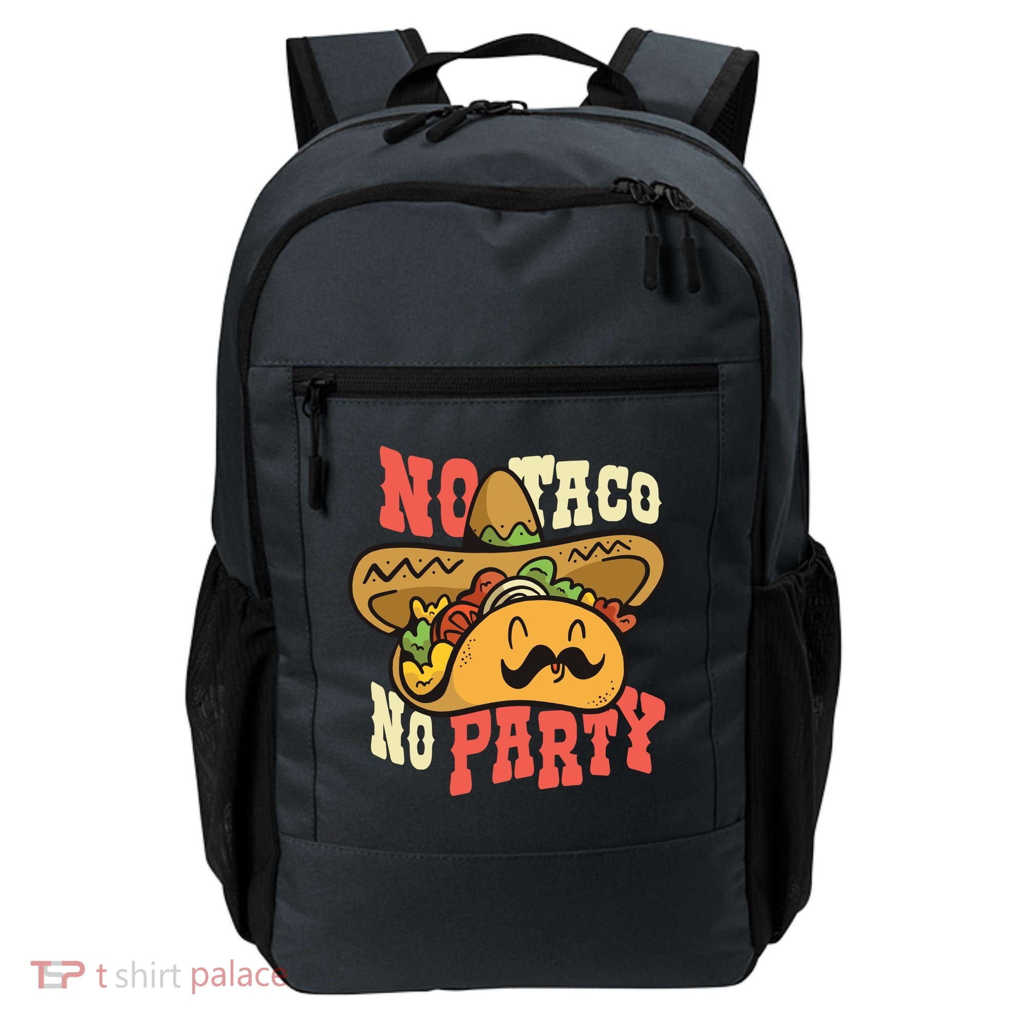 No Taco No Party Backpack