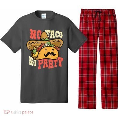 No Taco No Party Pajama Set
