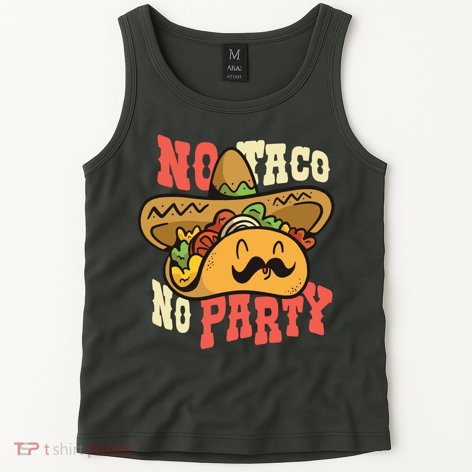 No Taco No Party Tank Top