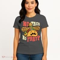 No Taco No Party Women's T-Shirt thumb 4