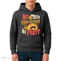 No Taco No Party Kids Hoodie thumb 4