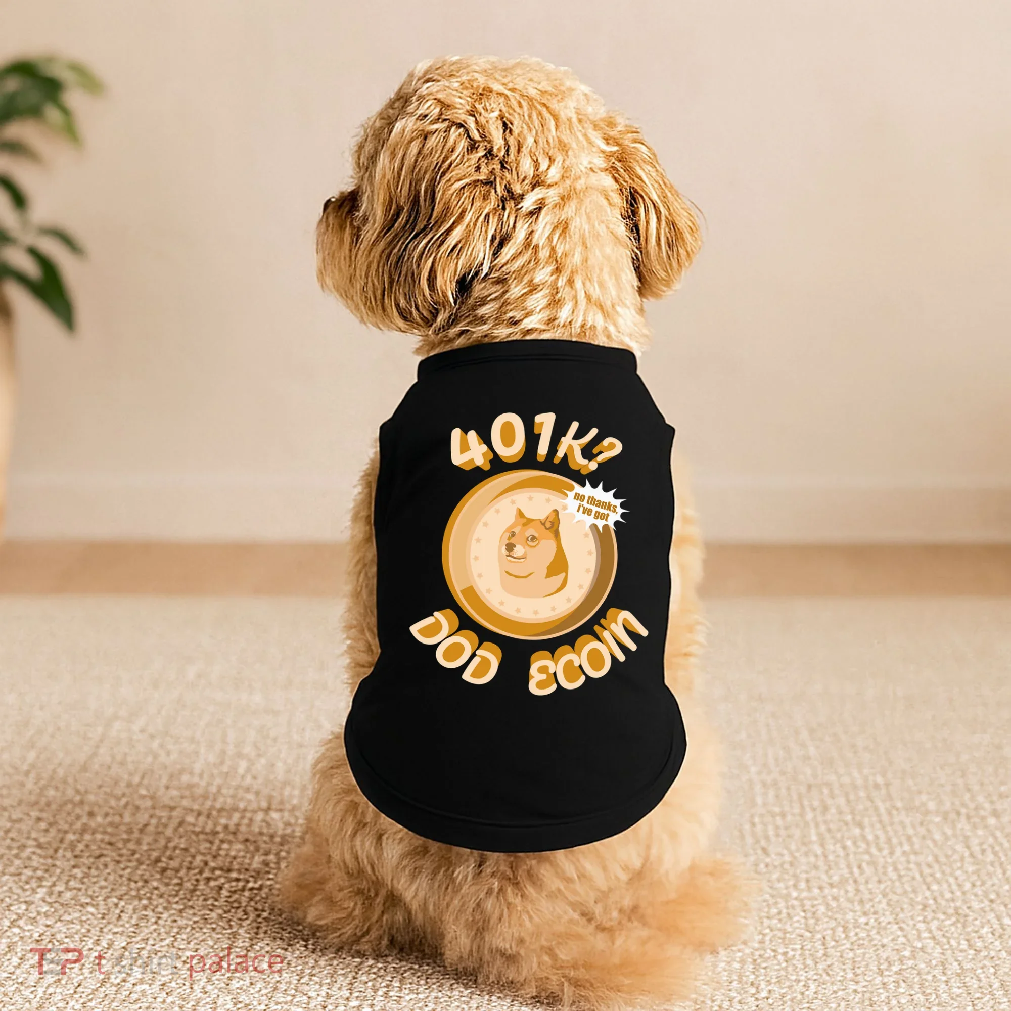 No Thanks I've Got Dogecoin Doggie Tank
