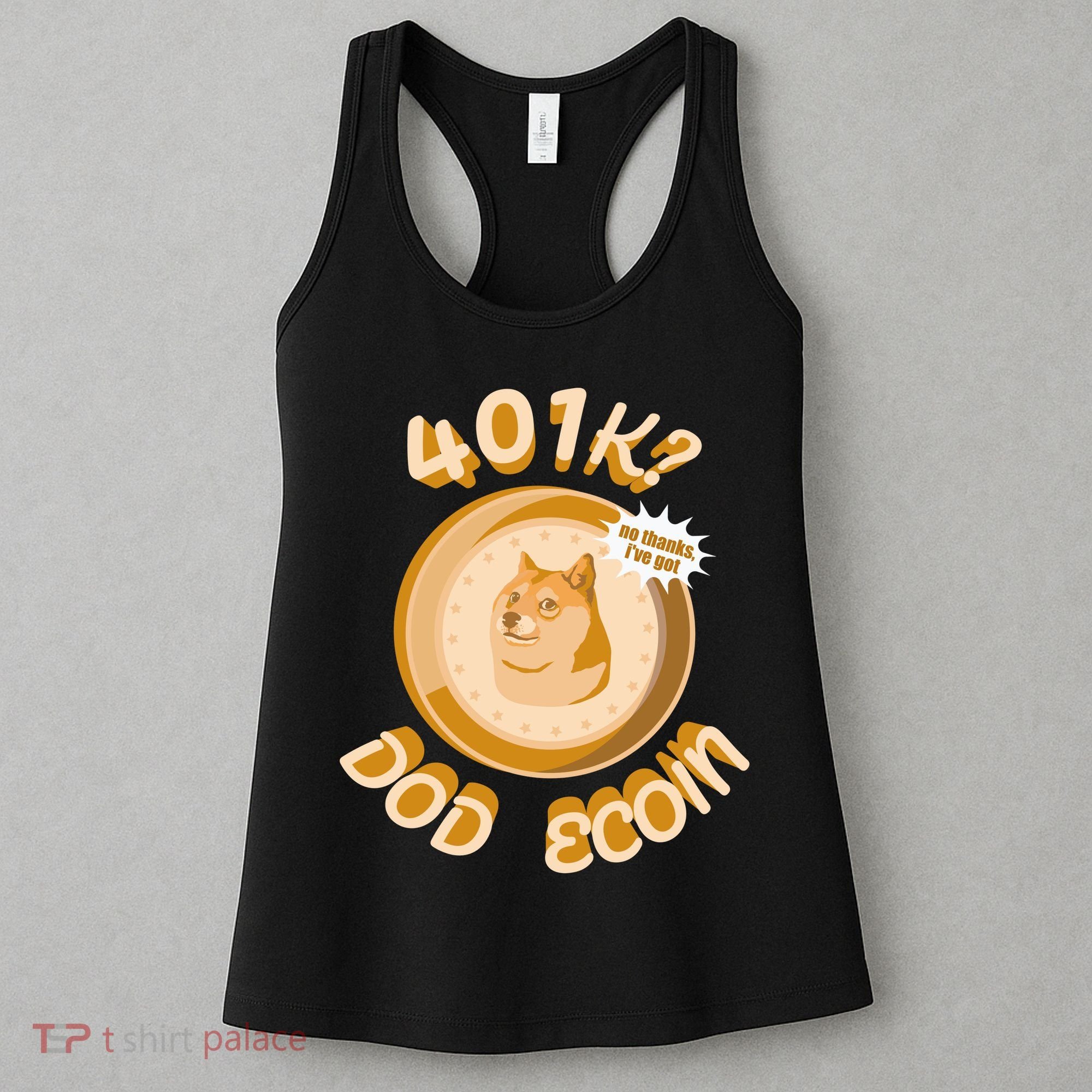 No Thanks I've Got Dogecoin Women's Tank Top