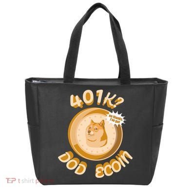 No Thanks I've Got Dogecoin Tote Bag