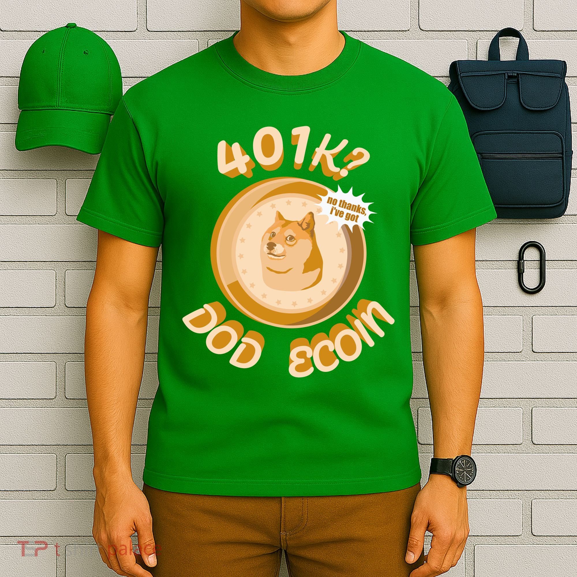 No Thanks I've Got Dogecoin T-Shirt