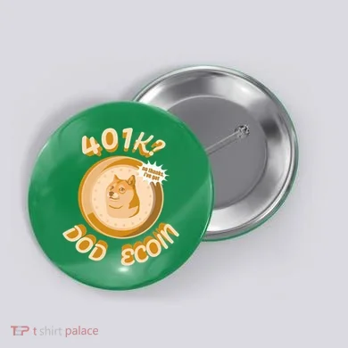No Thanks I've Got Dogecoin Button