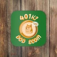 No Thanks I've Got Dogecoin Coaster thumb 0
