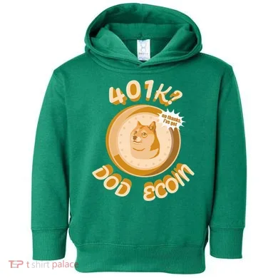 No Thanks I've Got Dogecoin Toddler Hoodie