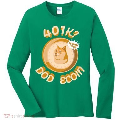 No Thanks I've Got Dogecoin Women's Long Sleeve Shirt
