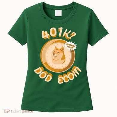 No Thanks I've Got Dogecoin Women's T-Shirt