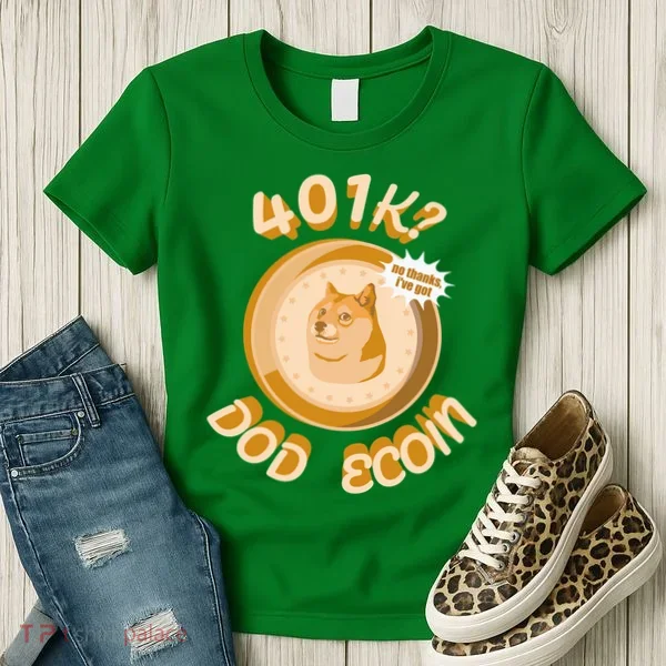 No Thanks I've Got Dogecoin Women's T-Shirt