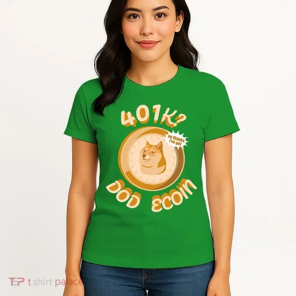 No Thanks I've Got Dogecoin Women's T-Shirt