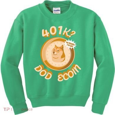 No Thanks I've Got Dogecoin Kids Sweatshirt