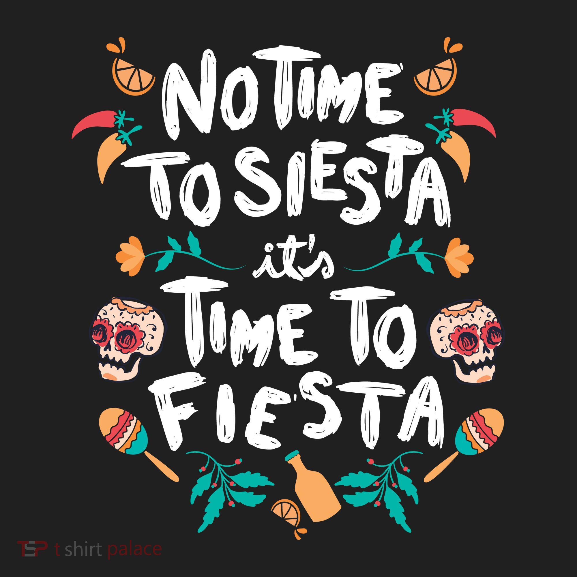 No Time To Siesta It's Time To Fiesta Beanie
