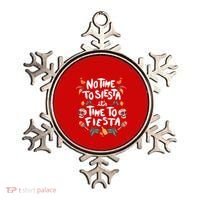 No Time To Siesta It's Time To Fiesta Ornament thumb 0