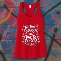 No Time To Siesta It's Time To Fiesta Women's Tank Top thumb 3