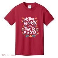 No Time To Siesta It's Time To Fiesta Kids T-Shirt thumb 0