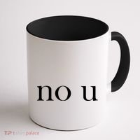 No U Meme Coffee Mug thumb 1