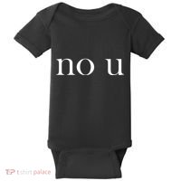 No U Meme Baby Bodysuit thumb 0