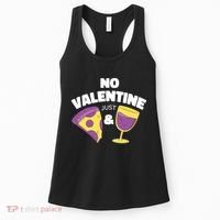 No Valentine Just Pizza And Wine Women's Tank Top thumb 0
