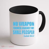 No Weapon Formed Against Me Shall Prosper Isaiah Coffee Mug thumb 1