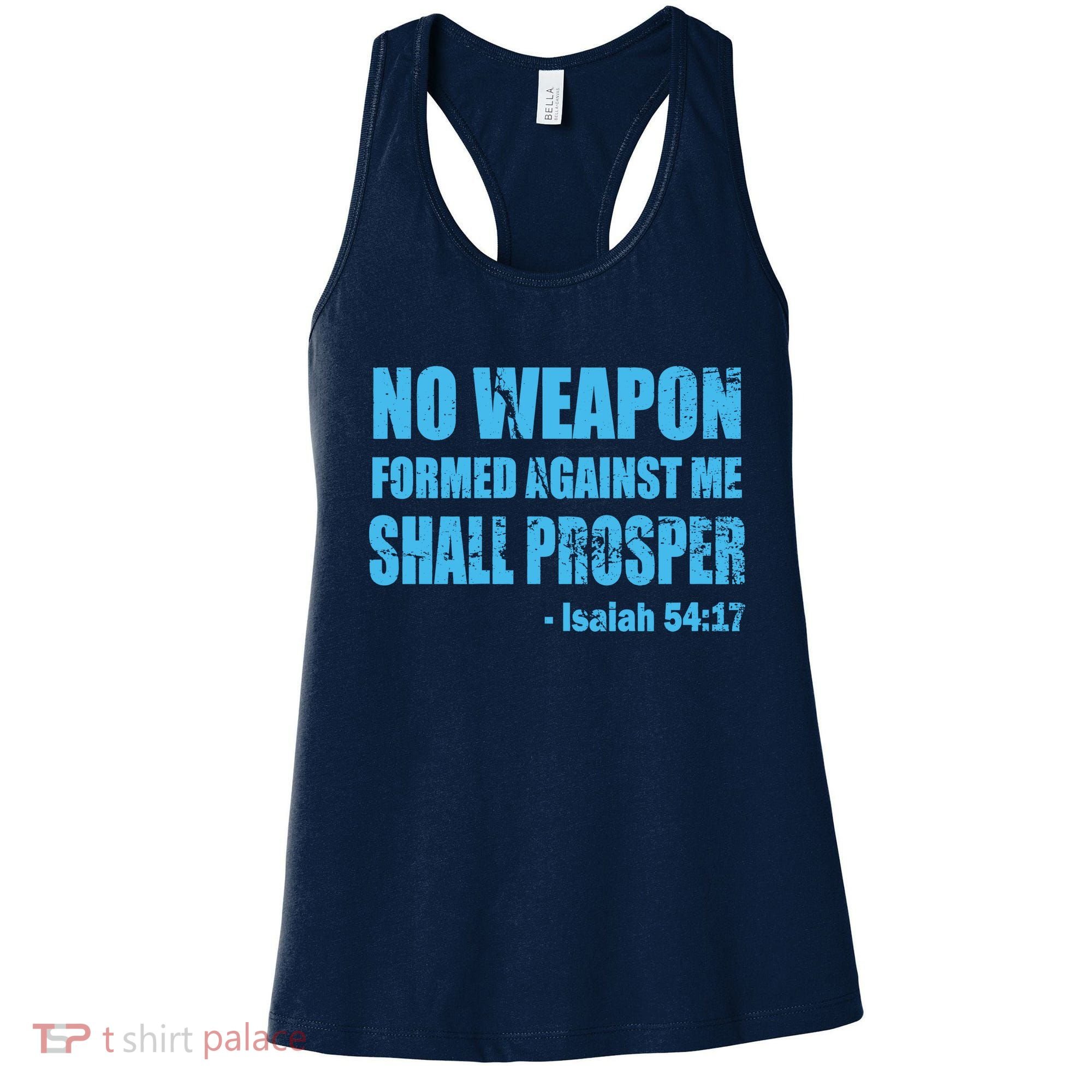 No Weapon Formed Against Me Shall Prosper Isaiah Women's Tank Top
