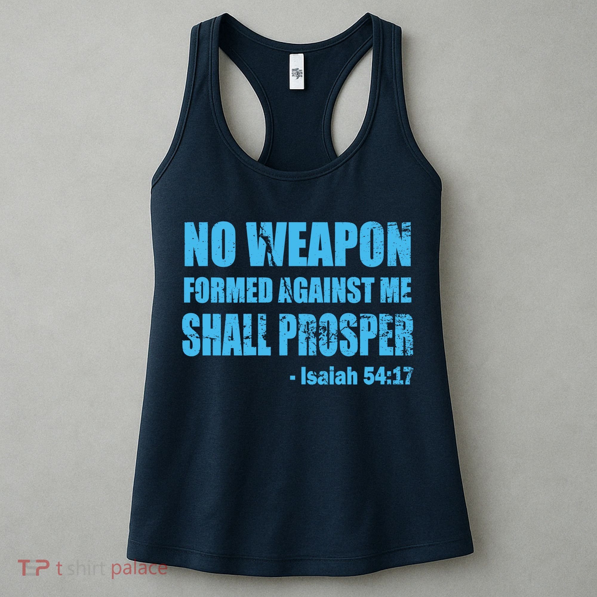 No Weapon Formed Against Me Shall Prosper Isaiah Women's Tank Top
