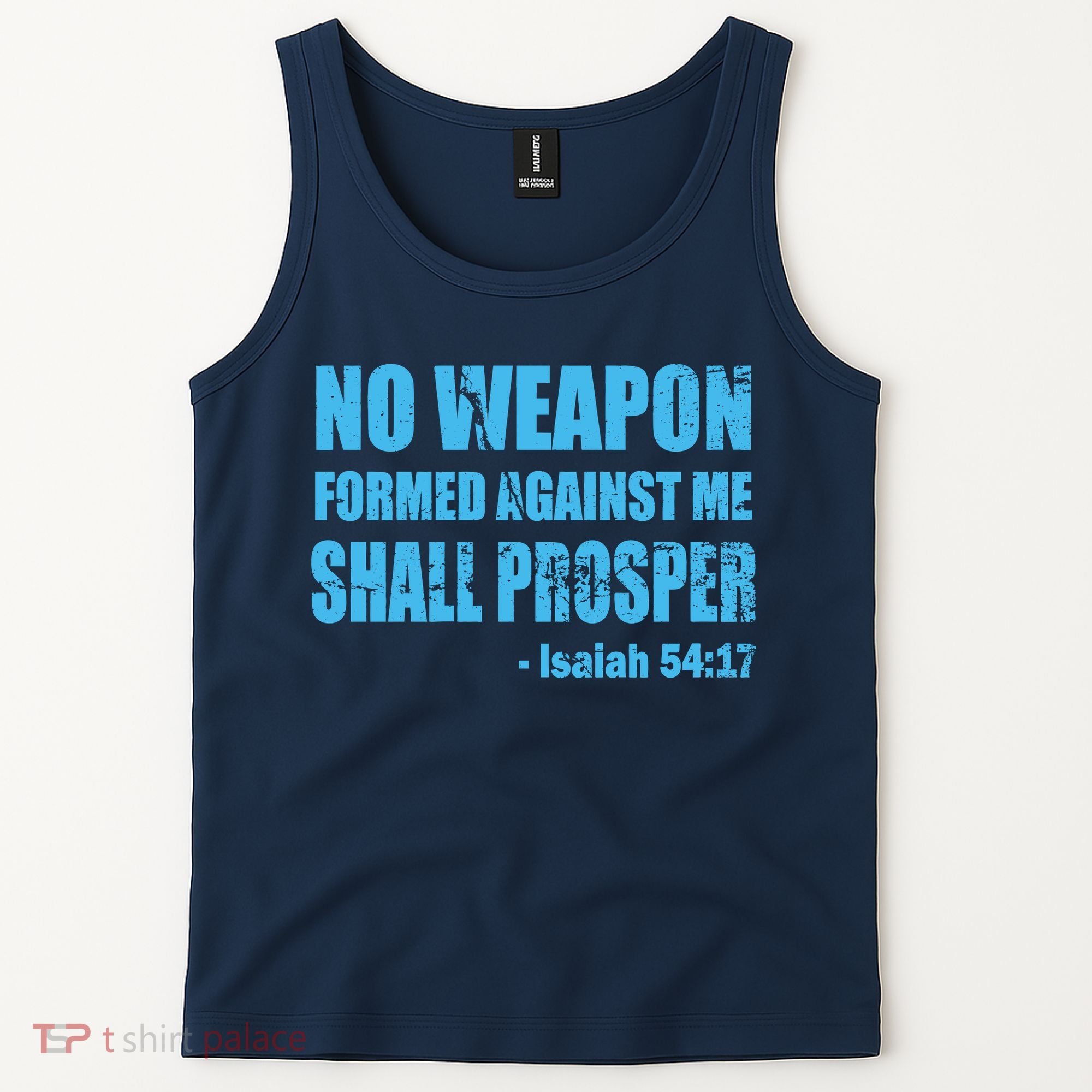 No Weapon Formed Against Me Shall Prosper Isaiah Tank Top