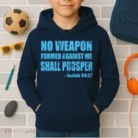 No Weapon Formed Against Me Shall Prosper Isaiah Kids Hoodie thumb 2
