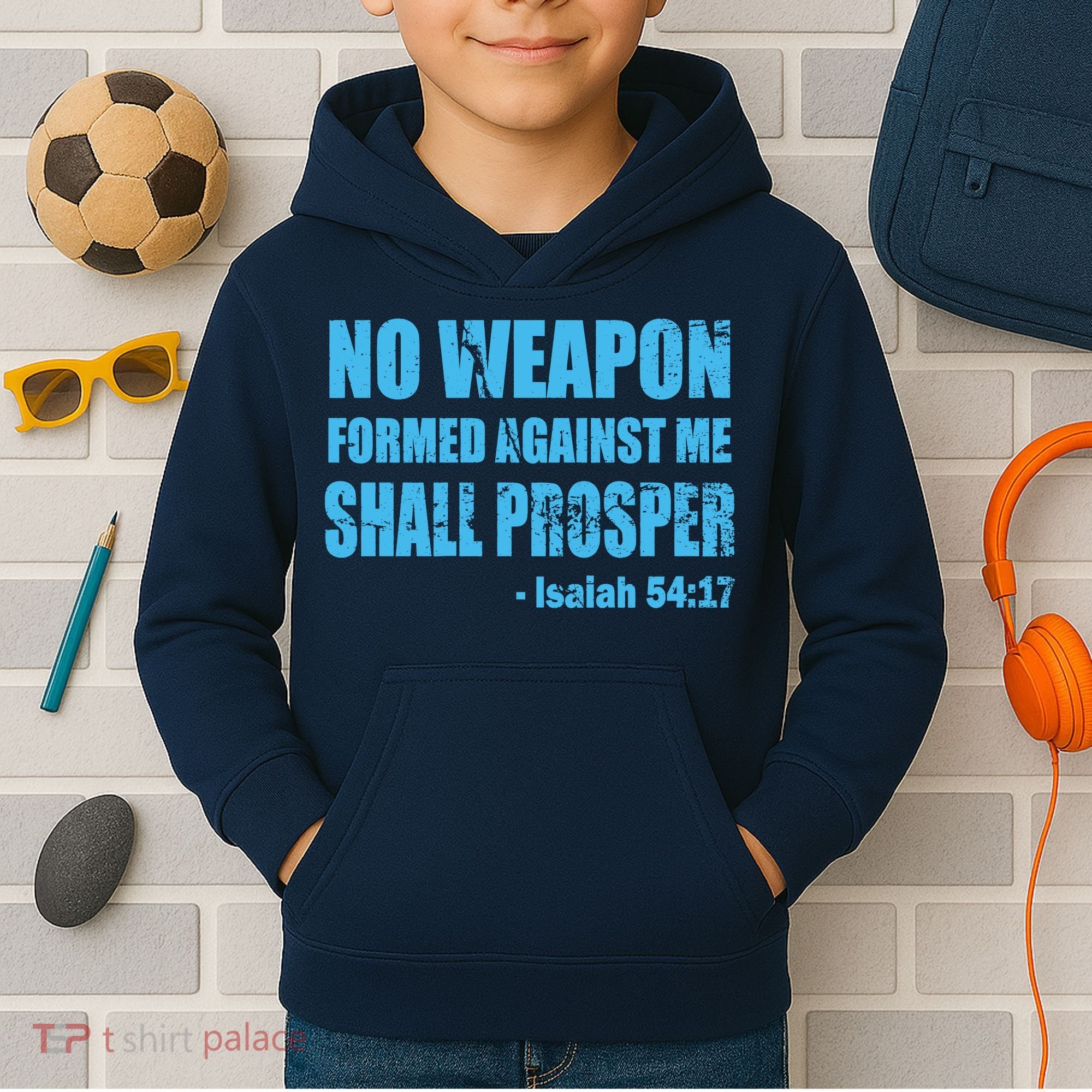 No Weapon Formed Against Me Shall Prosper Isaiah Kids Hoodie