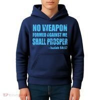 No Weapon Formed Against Me Shall Prosper Isaiah Kids Hoodie thumb 4