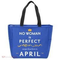 No Woman Is Perfect Except Those Born In April Tote Bag thumb 0
