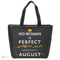 No Woman Is Perfect Except Those Born In August Tote Bag thumb 0