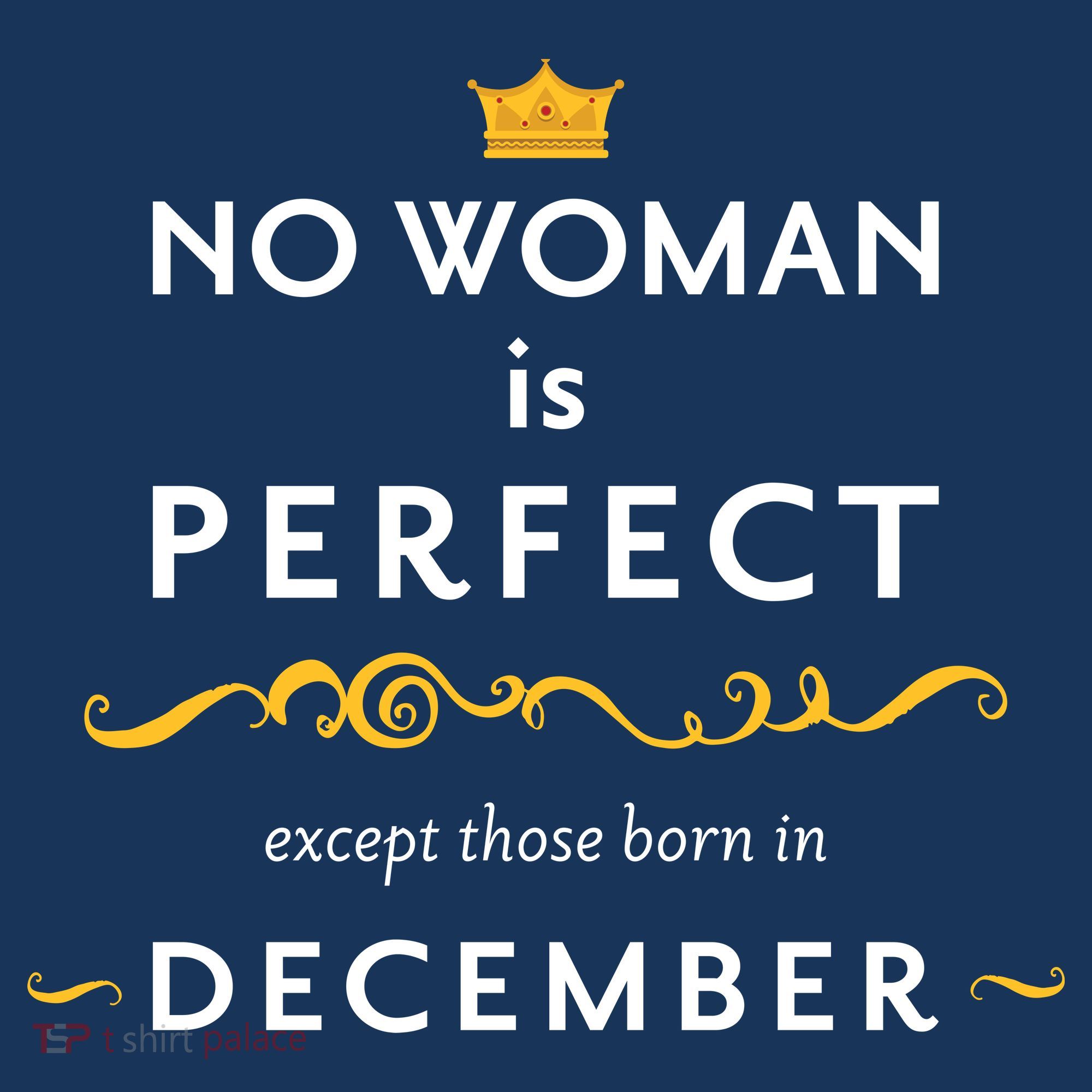 No Woman Is Perfect Except Those Born In December Hat