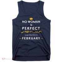 No Woman Is Perfect Except Those Born In Febuary Tank Top thumb 0