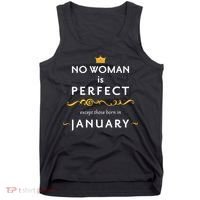 No Woman Is Perfect Except Those Born In January Tank Top thumb 0