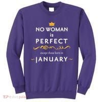 No Woman Is Perfect Except Those Born In January Sweatshirt thumb 0