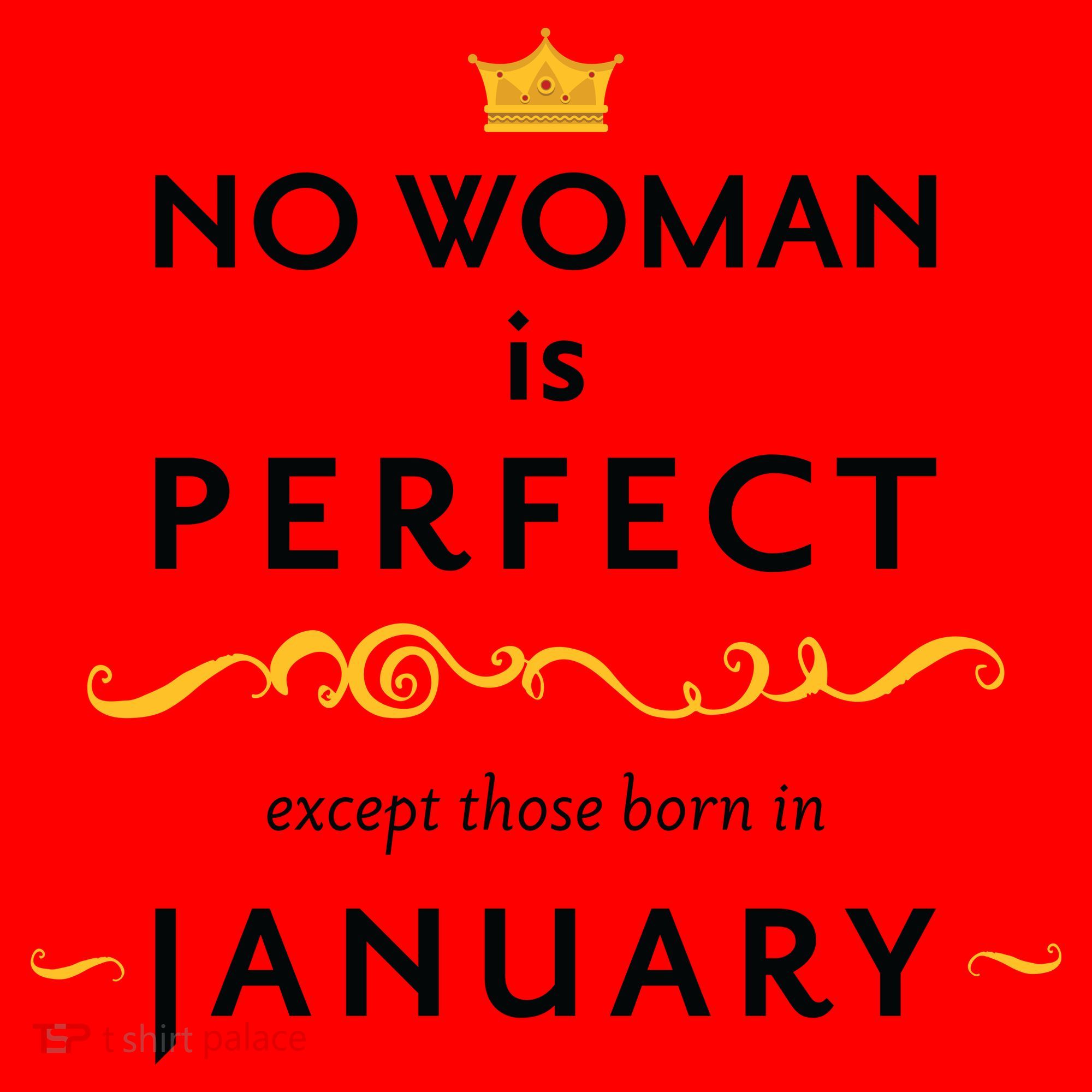 No Woman Is Perfect Except Those Born In January Santa Hat