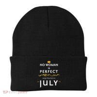 No Woman Is Perfect Except Those Born In July Beanie thumb 0