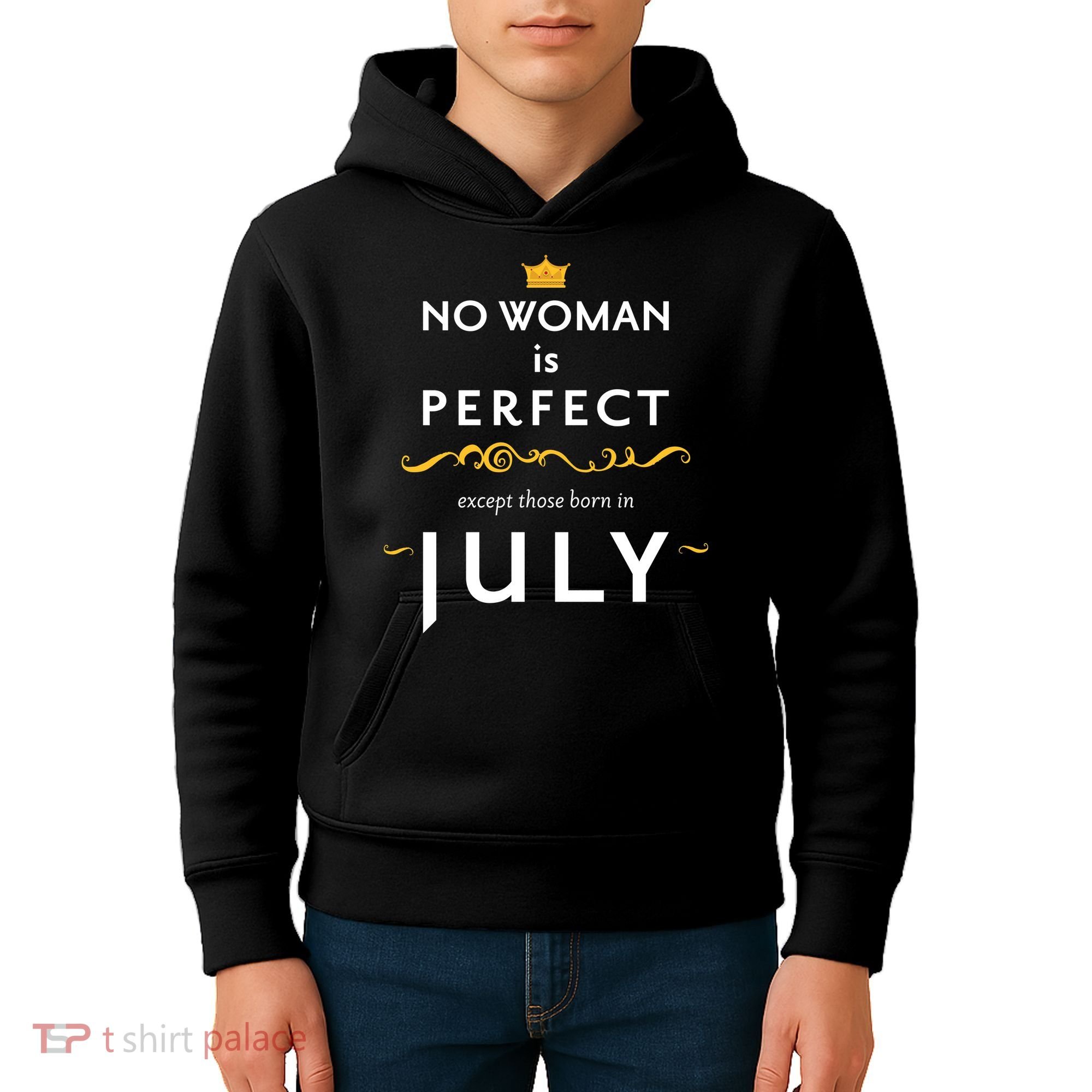 No Woman Is Perfect Except Those Born In July Kids Hoodie