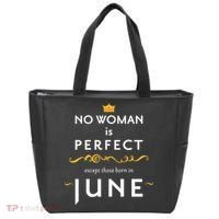 No Woman Is Perfect Except Those Born In June Tote Bag thumb 0